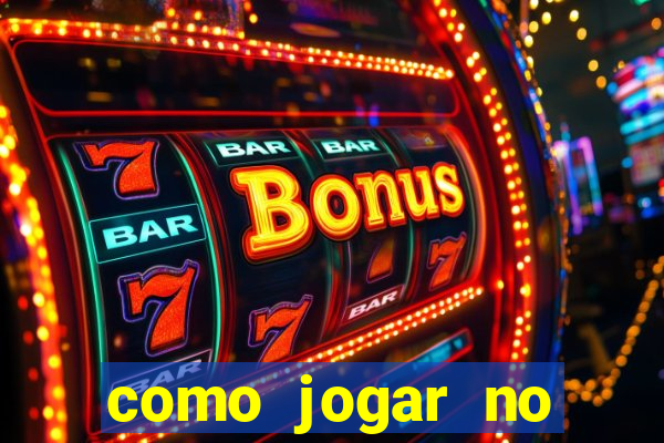 como jogar no tigre sem depositar